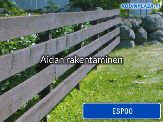 Aidan rakentaminen Espoo