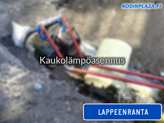 Kaukolämpöasennus Lappeenranta