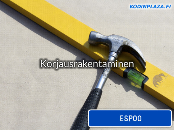 Korjausrakentaminen Espoo