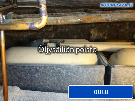 Öljysäiliön poisto Oulu