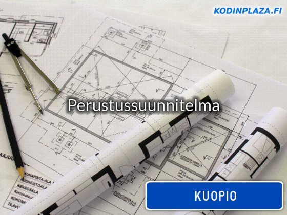 Perustussuunnitelma Kuopio