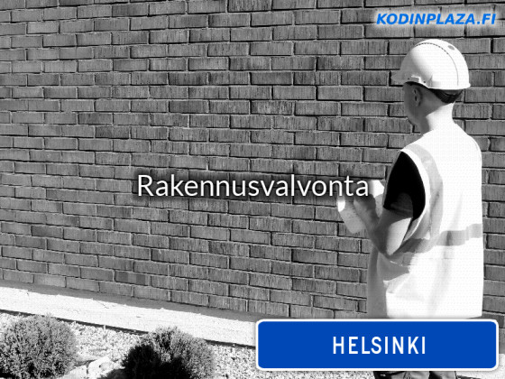 Rakennusvalvonta Helsinki