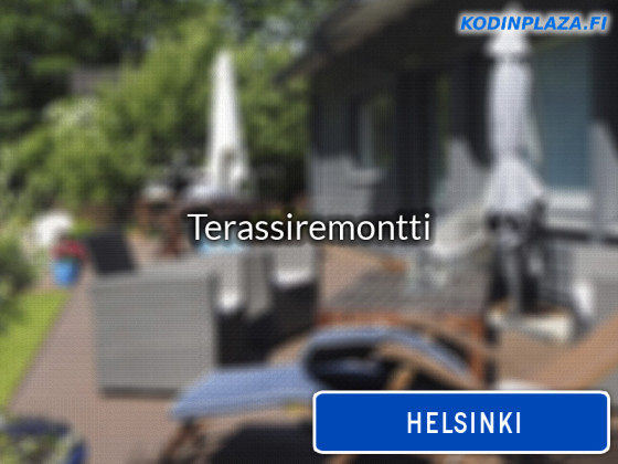 Terassiremontti Helsinki